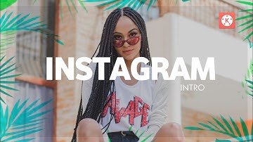 How to create Instagram intro in kinemaster | Kinemaster tutorial