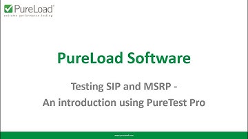 PureLoad   Testing using SIP and MSRP