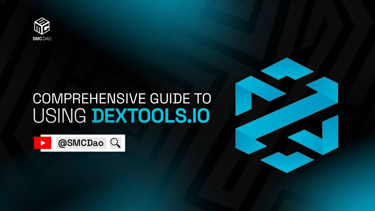 Comprehensive Guide To Using Dextools.io