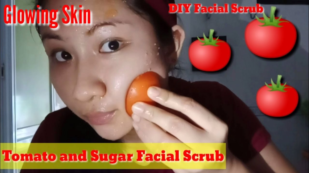 Tomato and Sugar Facial Scrub DIY Facial ScrubSkin WhiteningGlowing