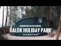 2024 Campground Discovery Chapter 1 : Balok Holiday Park, Kuantan Pahang