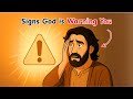 5 Signs God is Warning You - Bible Haven