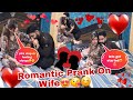 Romantic prank on wife epic cute reaction  rohit tanwar viral comedy prank