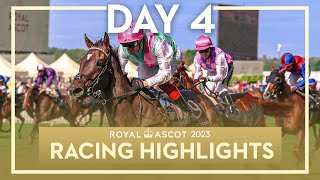 Racing Highlights: Royal Ascot 2023, Day 4 | #RoyalAscot