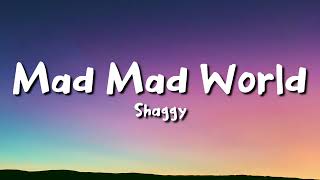 shaggy - Mad Mad World (lyrics) Resimi