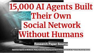15,000 AI Agents Built Their Own Social Network Without Humans