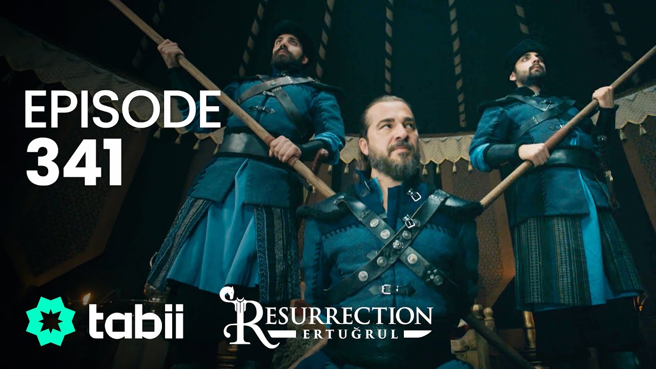 Resurrection Erturul  Episode 341