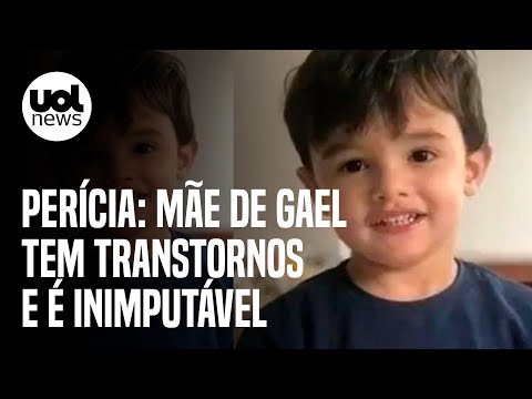 Caso Gael: mãe