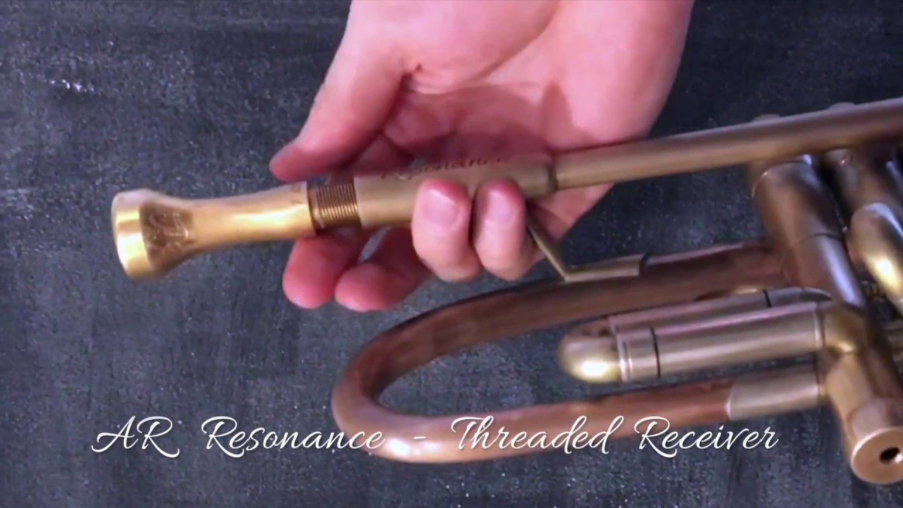AR Resonance Threaded Mouthpieces YouTube