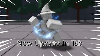 New Update In Tsb At 2AM!!!