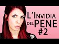 L'Invidia pene PIPI'