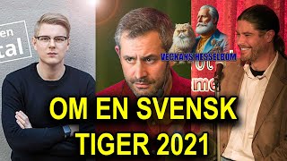 Med anledning av 1:a maj: Om en svensk tiger med Aron Flam år 2021
