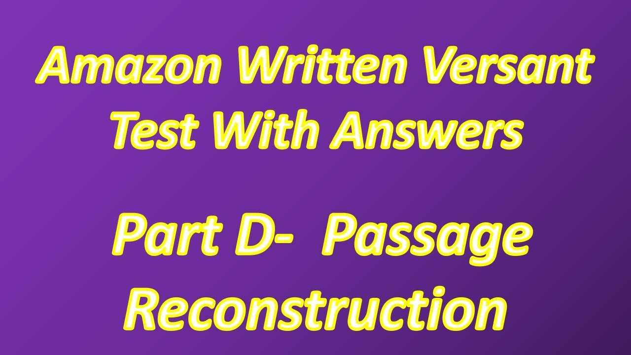 Amazon Written Versant Test Part D Passage Reconstruction YouTube amazon-written-versant-test-part-d-passage-reconstruction-youtube