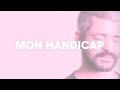 Grégoire - Mon Handicap (Lyrics Video)