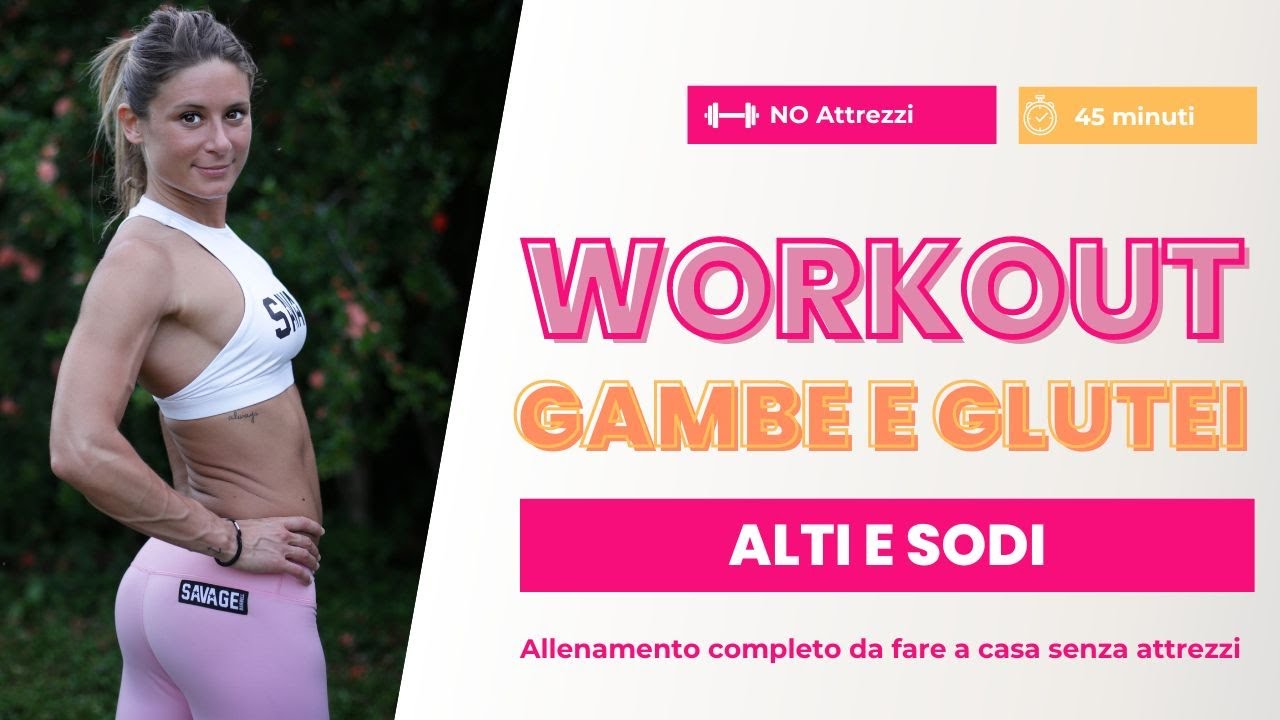 Allenamento GAMBE e GLUTEI alti e sodi 🍑 - YouTube