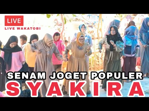 Viral!!! • Syakira || LiVe Joget Wakatobi Terbaru Rancak Populer 2021