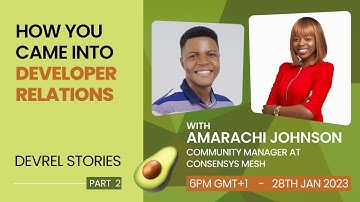 How you came into Developer Relations | with Amarachi Johnson-Ubah