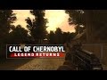S.T.A.L.K.E.R. Call of Chernobyl: Legend Returns [Stream]