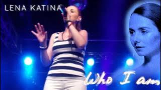Lena Katina (t.A.T.u.) - Who I Am (Album Version)