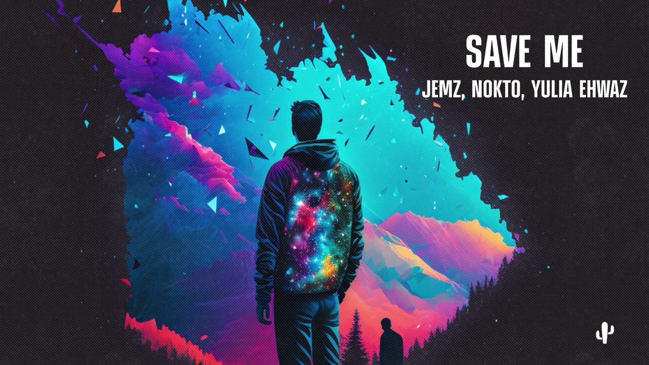 Tonton Jemz, Nokto, Yulia Ehwaz - Save Me di YouTube