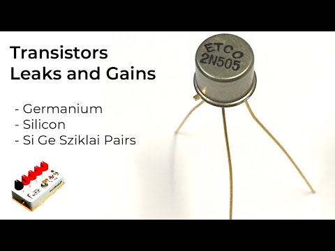 How to Measure and Transistor Leakage and Gains for Germanium, Silicon, and Sziklai Pairs