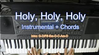 Holy, Holy, Holy Lord God of host. (Instrumental)  Holy Mass song chords +  lyrics.
