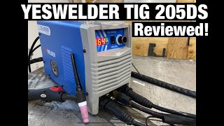 YesWelder TIG 205DS Welder Testing and Review! Light + Simple + Great Price?! by Wiring Rescue 27,544 views 2 years ago 14 minutes, 48 seconds