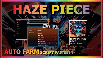 [DRAGON] HACK | SCRIPT HAZE PIECE | AUTO FARM | BOSS KILL | TELEPORT ISLAND PC AND MOBILE*