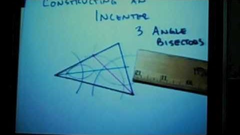 Constructing Incenter