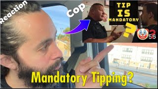 Reaction Video: Tipping IS Optional?! Customer Has COPS Called for NOT Tipping.
