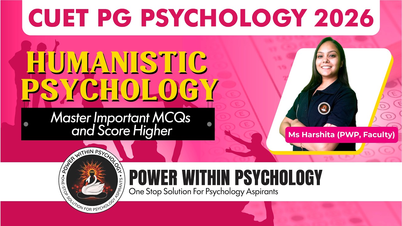 CUET PG Psychology 2026 Humanistic Psychology Important MCQs | Score Higher Strategy