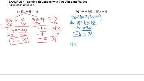 Algebra - 1.4 Solving Absolute Value Equations