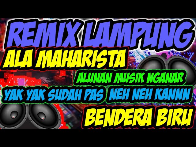 REMIX LAMPUNG RILISAN BENDERA BIRU SUDAH PAS BOSKUU | MUSIK LEPAS FULL BASS 2024 class=