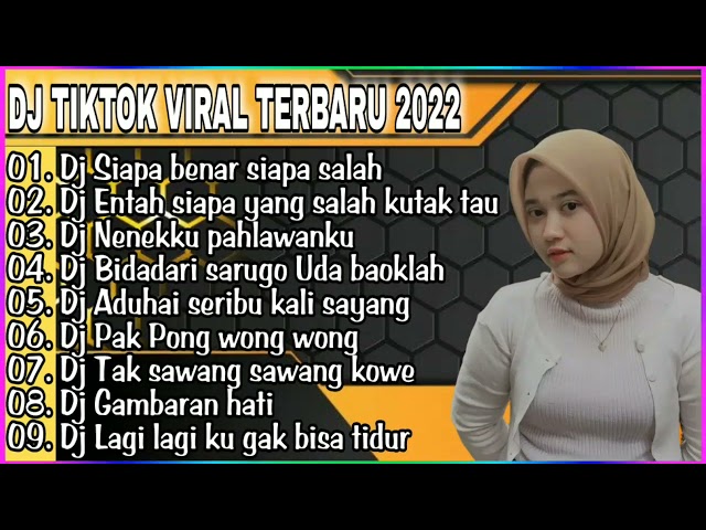 DJ SIAPA BENAR SIAPA SALAH - SEKEJAM ITU KAU FITNAHKAN REMIX NONSTOP TERBARU 2022 VIRAL TIKTOK class=