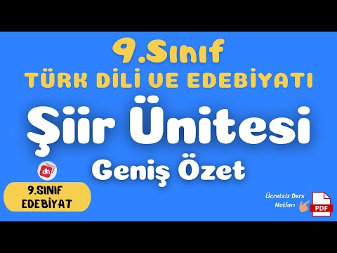 9.SINIF TÜRK DİLİ VE EDEBİYATI ŞİİR ÜNİTESİ +PDF 📌 - 9.Sınıf Edebiyat Şiir Ünitesi Hazırlık 📕📘