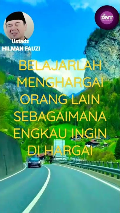 BELAJARLAH MENGHARGAI ORANG LAIN || USTADZ HILMAN FAUZI || #shorts