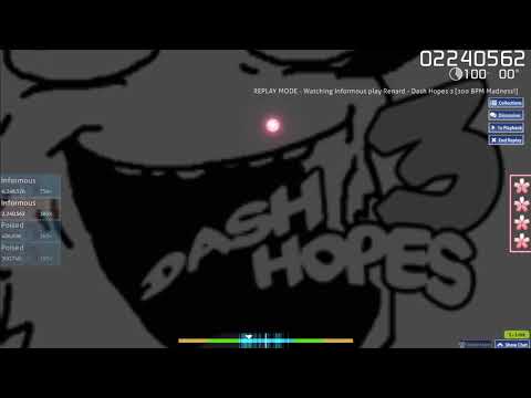 Informous | Renard - Dash Hopes 3 [300 BPM Madness!] 99.49% 756/779x 1xsb
