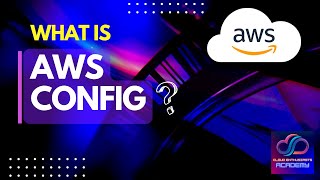 What is AWS Config? II Automate cloud compliance with AWS Config screenshot 1