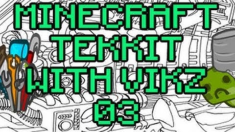 Tekkit With Vikz Episode 3 Mob Spawner Captured !!
