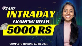 How to Start Intraday Trading With Just 5000Rs Only || Intraday Trading For Beginners 2024