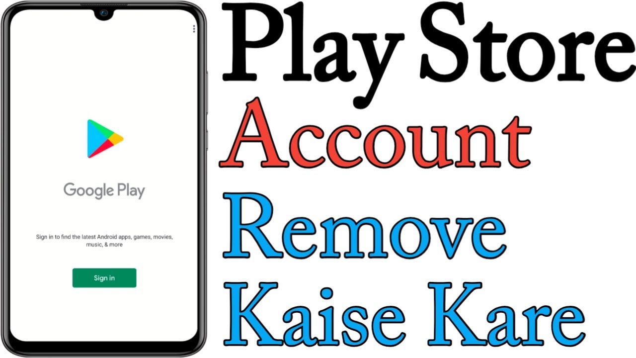 เปลี่ยน account play store  2022 Update  Play Store Account Remove Kaise Kare | How To Remove Play Store Account | Play Store Account Logout