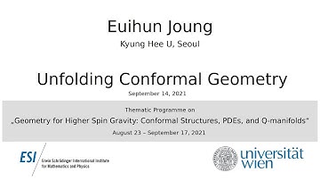 Euihun Joung - Unfolding Conformal Geometry