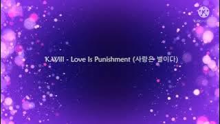 K.Will - Love Is A Punishment (Brilliant Legacy OST) Sub Indo