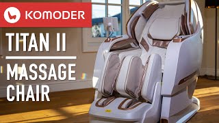 KOMODER TITAN II HIGH-END Massage Chair