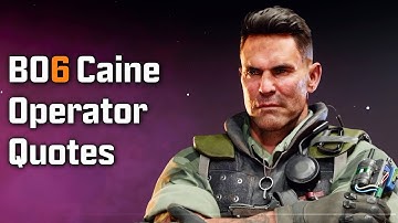 Black Ops 6 Zombies - Caine Operator Quotes