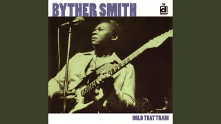 Video thumbnail of "Byther Smith - This Little Voice"