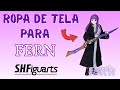 ROPA DE TELA - FERN FRIEREN SH FIGUARTS