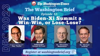 Washington Brief Ep. 32: Was Biden-Xi Summit a Win-Win, or Lose-Lose? screenshot 5