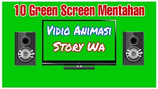 Green Screen Mentahan Animasi Story/Status Wa-Vidio Animasi Green Screen