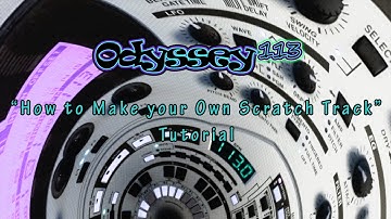 How to Make your Own Scratch Track | Part 1